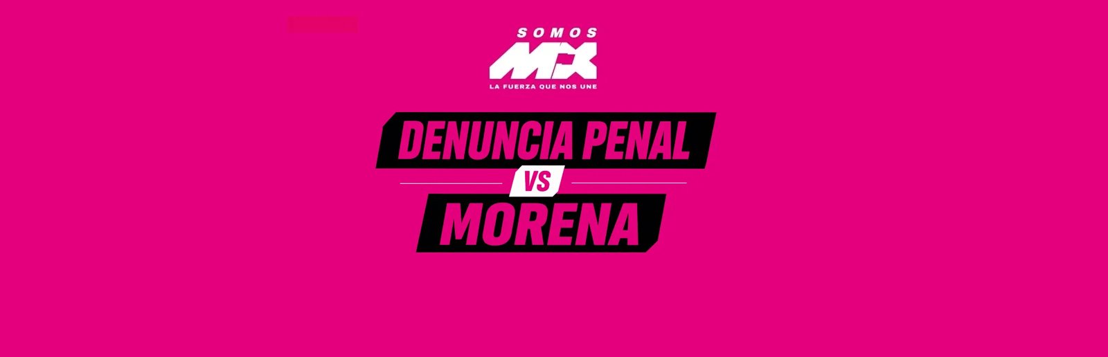 Denuncia Panel vs Morena