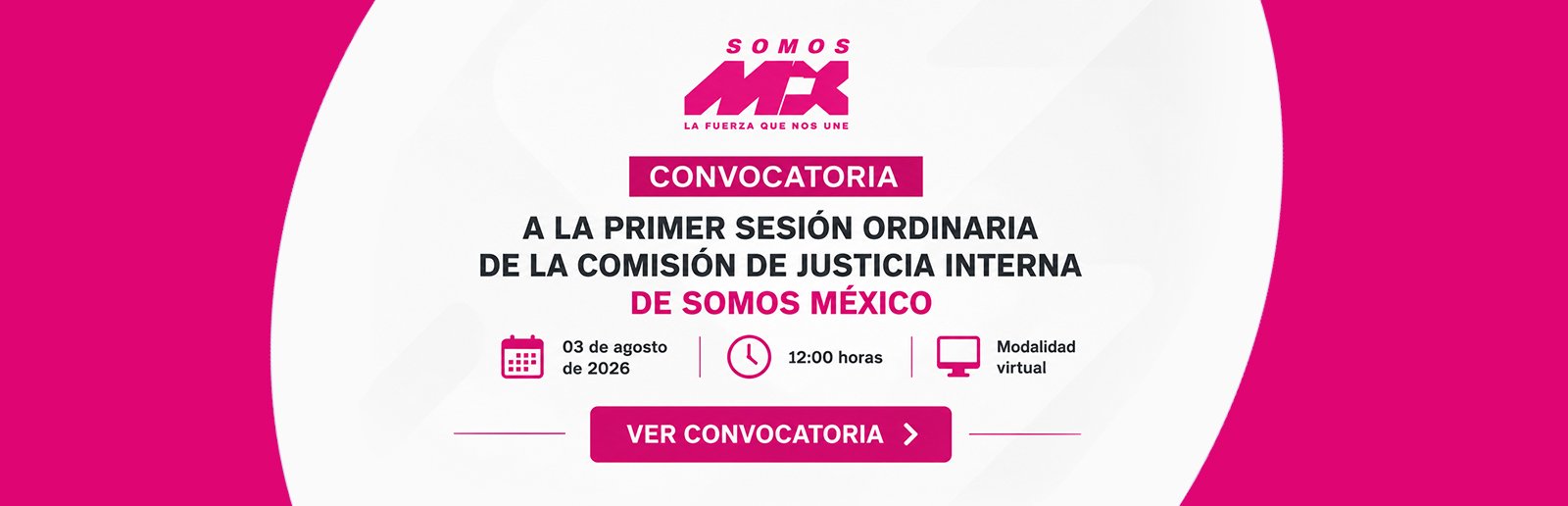 Convocatoria de la Comisión de Justicia Interna | Somos México