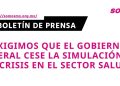 Exigimos que el Gobierno Federal cese la simulación en la crisis en el sector salud